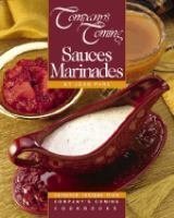 Imagen de archivo de Sauces and Marinades a la venta por Better World Books: West