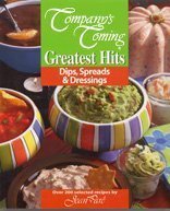 Stock image for Dips, Spreads & Dressings (Company's Coming Greatest Hits) for sale by SecondSale