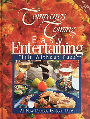 Imagen de archivo de Easy Entertaining : Flair Without Fuss a la venta por Better World Books