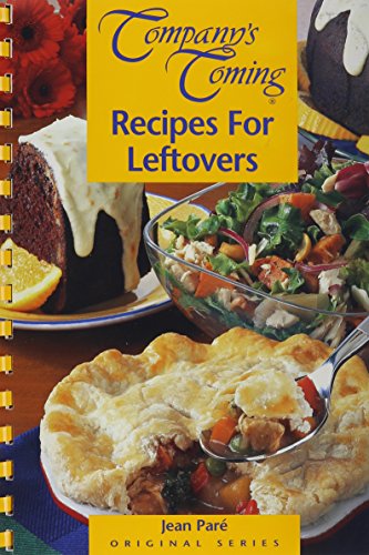 Beispielbild fr Recipes for Leftovers zum Verkauf von Better World Books