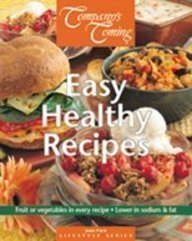 Beispielbild fr Easy Healthy Recipes (Company's Coming Lifestyle Sereis) zum Verkauf von Wonder Book