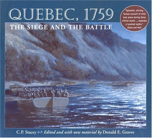 Stock image for Quebec, 1759: The Siege and the Battle for sale by Ergodebooks