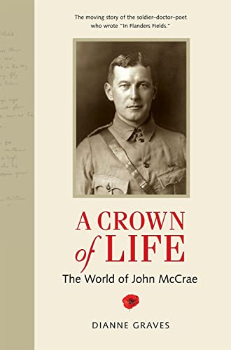 Stock image for A Crown of Life: The World of John McCrae for sale by HPB-Red