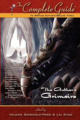 Stock image for The Complete Guide to Writing Fantasy, Volume 3: The Author's Grimoire for sale by Reliant Bookstore