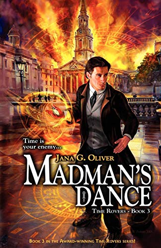 9781896944845: Madman's Dance (Time Rovers - Book 3)