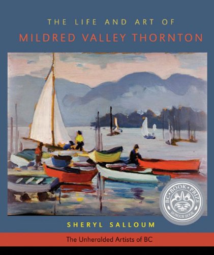 Imagen de archivo de The Life and Art of Mildred Valley Thornton a la venta por ThriftBooks-Atlanta