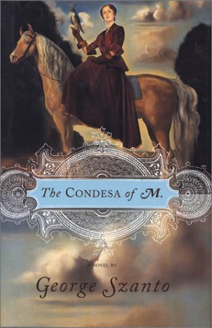 Stock image for The Condesa of M for sale by -OnTimeBooks-