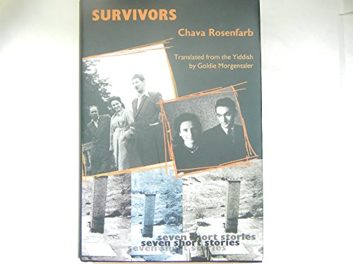 Stock image for Survivors: Seven Short Stories for sale by Housing Works Online Bookstore