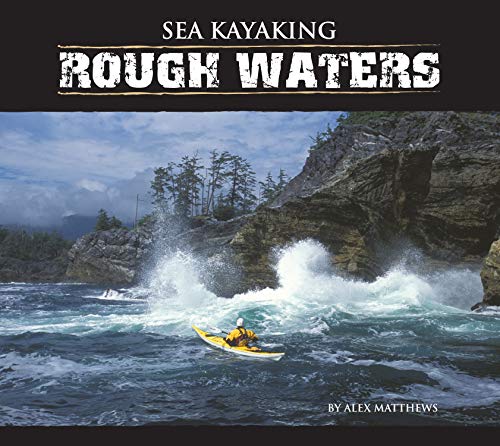 9781896980263: Sea Kayaking Rough Waters