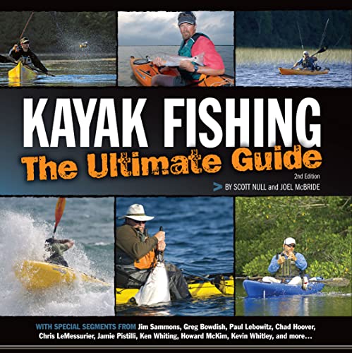 Imagen de archivo de Kayak Fishing: The Ultimate Guide 2nd Edition: The Ultimate Guide 2nd Edition a la venta por ThriftBooks-Reno