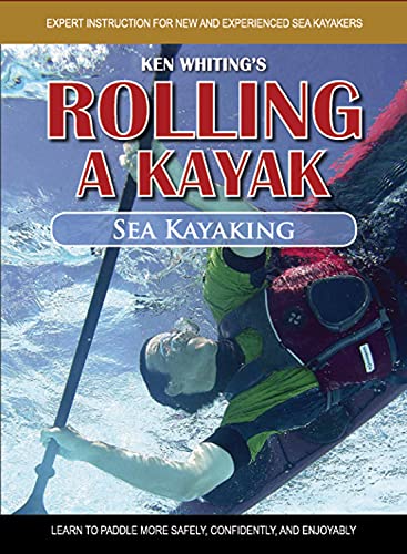 Imagen de archivo de Rolling a Kayak - Sea Kayaking (Hardcover) a la venta por CitiRetail