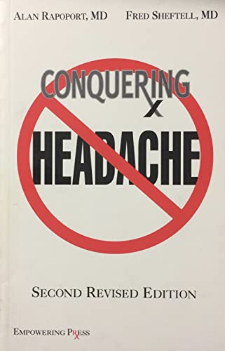 Beispielbild fr Conquering Headache : An Illustrated Guide to Understanding and Control of Headaches zum Verkauf von Better World Books