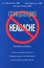 9781896998084: Conquering Headache : An Illustrated Guide to Understanding the Treatment and Control of Headache