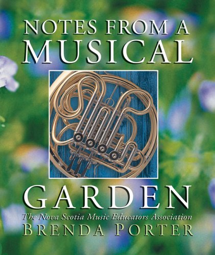 Stock image for Notes from a Musical Garden for sale by Zubal-Books, Since 1961