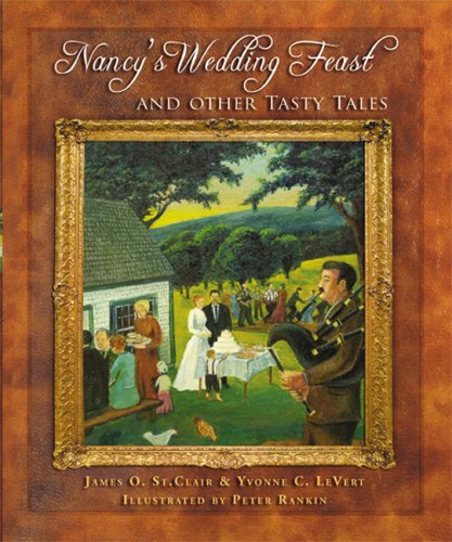 Stock image for Nancy's Wedding Feast and Other Tasty Tales for sale by St Vincent de Paul of Lane County