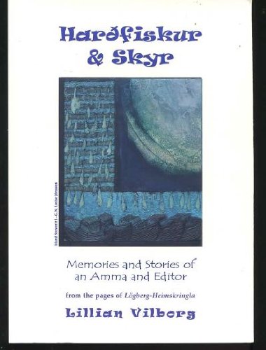 Stock image for Hardfiskur & Skyr: Memories and Stories of an amma and Editor for sale by SecondSale