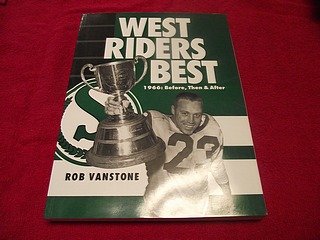 Stock image for West Riders Best - 1966:Before, Then & After for sale by Book Emporium 57