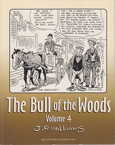 9781897030233: The Bull of the Woods (vol 4) by J. R. Williams (2004-11-09)