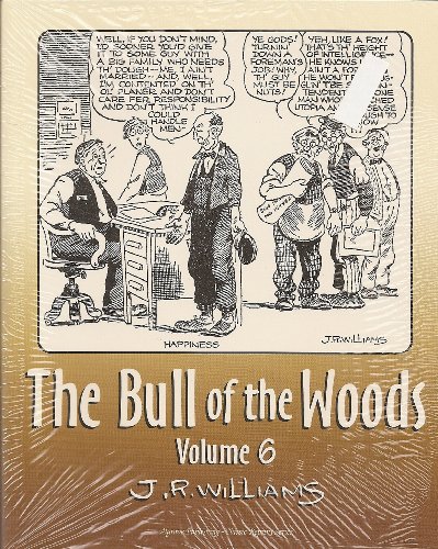 Beispielbild fr Bull of the Woods, Volume VI zum Verkauf von Better World Books
