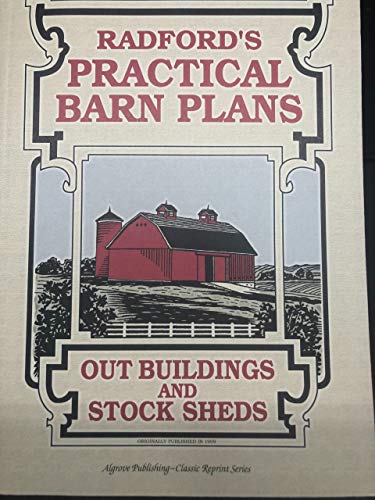 9781897030653: Radford's Practical Barn Plans (Classic Reprint Series)
