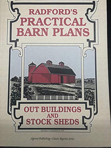 Stock image for Radford's Practical Barn Plans (Classic Reprint Series) for sale by ThriftBooks-Atlanta