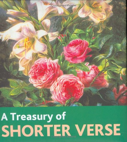 Stock image for A Treasury of Shorter Verse for sale by Better World Books: West