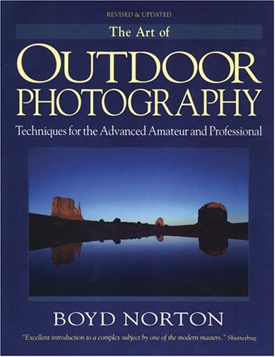 Stock image for The Art of Outdoor Photography for sale by The Book Scouts