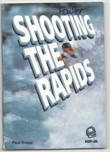 Imagen de archivo de Shooting The Rapids a la venta por SecondSale