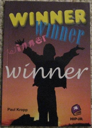 9781897039311: Winner! Hardcover Paul Kropp