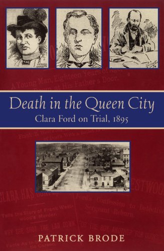 Stock image for Death in the Queen City: Clara Ford on Trial, 1895 for sale by ThriftBooks-Dallas