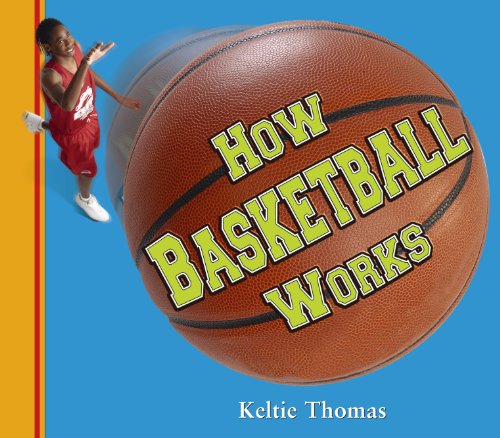 Stock image for How Basketball Works for sale by Better World Books