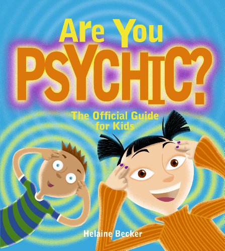 Imagen de archivo de Are You Psychic? : The Official Guide for Kids a la venta por Better World Books