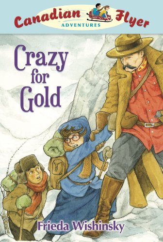 Imagen de archivo de Crazy for Gold a la venta por Better World Books