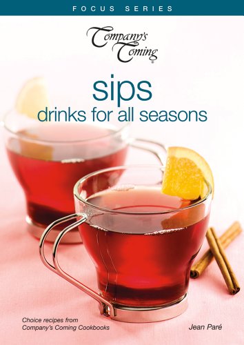 Beispielbild fr Sips : Drinks for All Seasons zum Verkauf von Better World Books