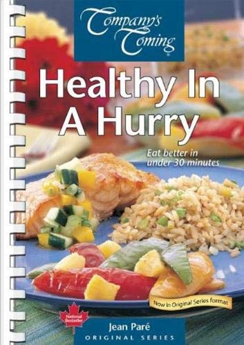 9781897069967: Healthy in a Hurry (Original Series)