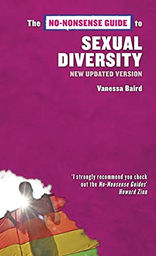 No-nonsense Guide to Sexual Diversity (9781897071342) by Baird, Vanessa