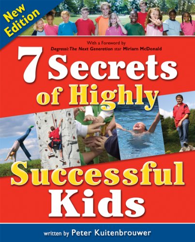 Beispielbild fr 7 Secrets of Highly Successful Kids zum Verkauf von Better World Books