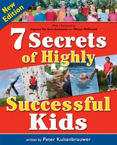 Imagen de archivo de 7 Secrets of Highly Successful Kids a la venta por Better World Books