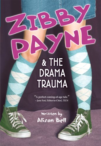 9781897073476: Zibby Payne & the Drama Trauma