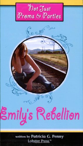 Imagen de archivo de Emily's Rebellion a la venta por Better World Books