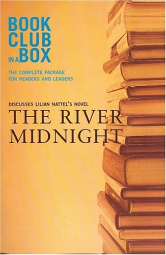 9781897082027: "Bookclub-in-a-Box" Discusses the Novel "The River Midnight"