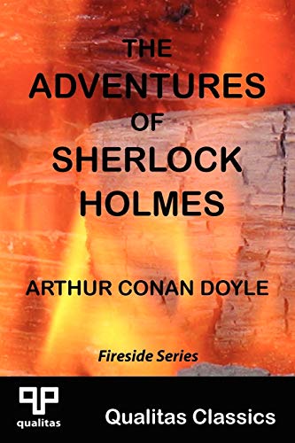 The Adventures of Sherlock Holmes (Qualitas Classics) (9781897093528) by Sir Arthur Conan Doyle