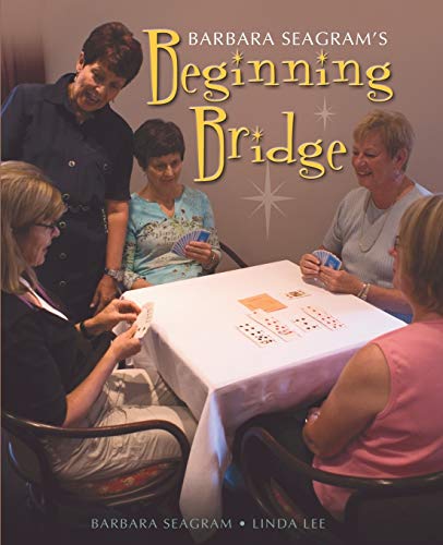 Beginning Bridge (9781897106334) by Seagram, Barbara; Lee, Linda