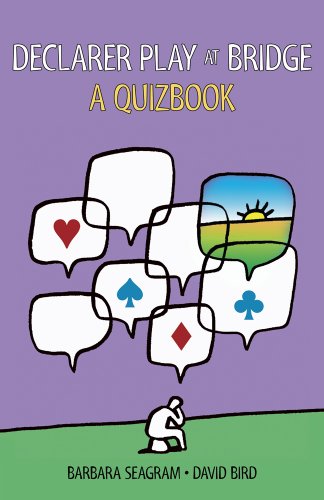 Imagen de archivo de Declarer Play at Bridge: A Quizbook a la venta por ThriftBooks-Dallas