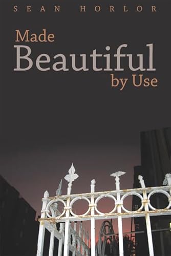 Stock image for Made Beautiful by Use for sale by Russell Books