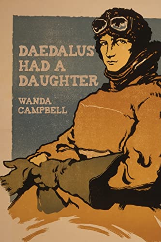 Stock image for Daedalus Had a Daughter for sale by The Second Reader Bookshop