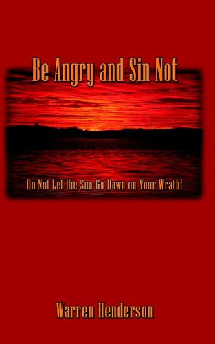 Imagen de archivo de Be Angry and Sin Not a la venta por Wonder Book