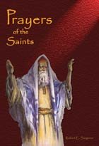 Beispielbild fr The Prayers of the Saints zum Verkauf von Wonder Book