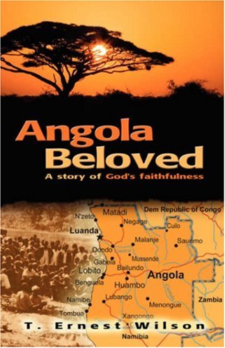 Stock image for Angola Beloved: A Story of God's Faithfulness for sale by Hafa Adai Books