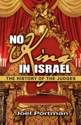 Beispielbild fr No King in Israel zum Verkauf von PaceSetter Books